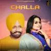 Kubir Kaler & Gurlej Akhtar - Challa - Single